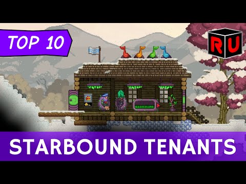 Top 10 Starbound Colony Tenants & How to Attract Them!