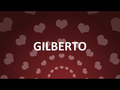 HAPPY BIRTHDAY GILBERTO