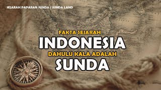 Download lagu FAKTA‼️ WILAYAH INDONESIA ADALAH SUNDA - Sejarah SUNDALAND mp3