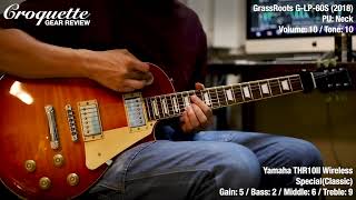 Video thumbnail for GrassRoots G-LP-60S + Yamaha THR10II Wireless Sound Demo (No talking) by Croquette Guitar