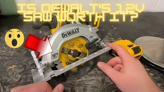 Dewalt Xtreme 12V 5-3/8 in. Brushless Circular Saw -  DCS512B Review