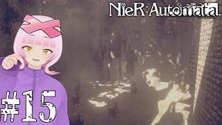【#15】二週目の醍醐味ってやつが…な！ﾊｯｸしていくぞ今日も…！ニーア オートマタ/NieR:Automata！！【初見実況/個人VTuber】