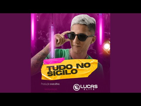 Tudo No Sigilo