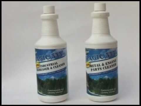 Completely safe MAGIC 555 Degreaser/Cleaner demonstration video.wmv