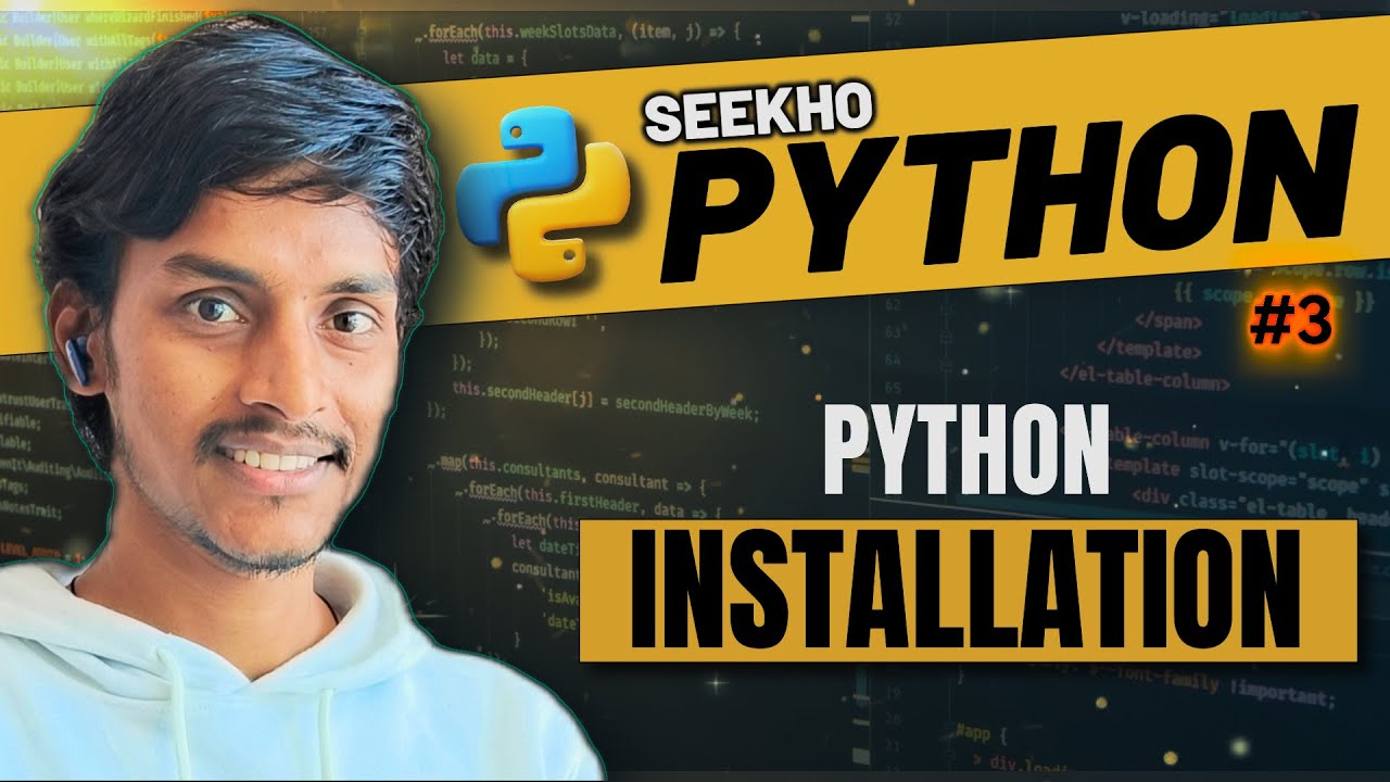 1.1💥 Installing python | Seekho Python
