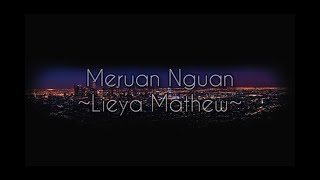 Download lagu Meruan Nguan - Lieya Mathew ( Cover By Sylvester ) mp3
