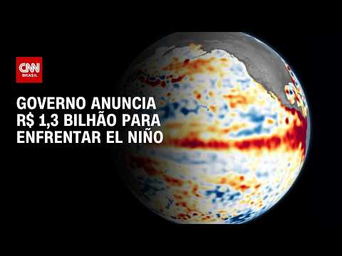 El Niño: Governo anuncia R$ 1,3 bilhão para enfrentar possíveis efeitos do fenômeno | CNN 360°