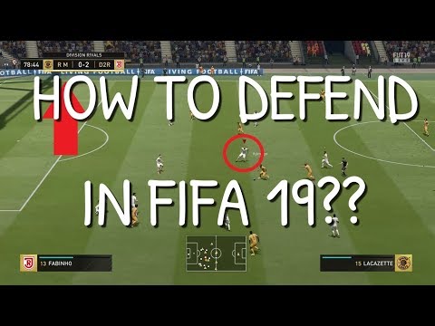 HOW TO DEFEND IN FIFA 19? THE BEST DEFENDING TUTORIAL!!