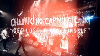 Chunk! No, Captain Chunk! - Get Lost, Find Yourself