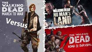 TWD: March to War vs Road to Survival and No Man&#39;s Land