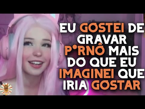 BELLE DELPHINE SE ARREPENDERÁ DOS VÍDEOS ASSIM COMO A MIA KHALIFA? | LEGENDADO