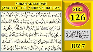 Download lagu MENGAJI AL-QURAN JUZ 7 : SURAH AL-MAIDAH (AYAT 114-120 / MUKA SURAT 127) mp3 Download lagu MENGAJI AL-QURAN JUZ 7 : SURAH AL-MAIDAH (AYAT 114-120 / MUKA SURAT 127) mp3