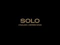 Solo - J Salez x DerekVinci (Official Music Video)
