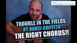 Trouble in the Fields - Guitar Lesson