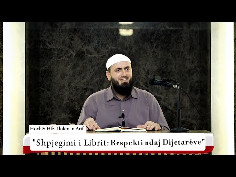 31 Shpjegimi i librit:"Respekti ndaj Dijetarëve"-Edukata e Profetit me Allahun gjatë Israsë = Miraxh
