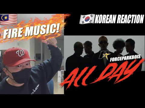 🇲🇾🇰🇷🔥Korean Hiphop Junkie react to FORCEPARKBOIS - ALL DAY (ML/ENG SUB)