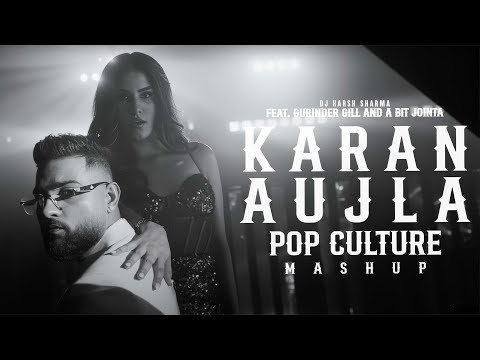 Karan Aujla Mega Bhangra Mashup (Pop Culture Episode 1) ft. Divine & Gurinder Gill | DJ Harsh Sharma