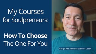 The Ultimate Guide to George Kao's Courses (2024-2025)