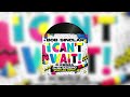 Bob Sinclar, Kiesza - I Can't Wait (DJ El Gaucho Bootleg Remix)