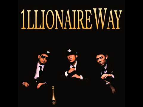 Illionaire Records - Illionaire Way