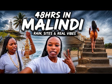 I Spent 48 Hours in Malindi! Here's What Happened!