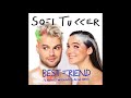 SOFI TUKKER - Best Friend feat. NERVO, The Knocks & Alisa Ueno (Official Audio)