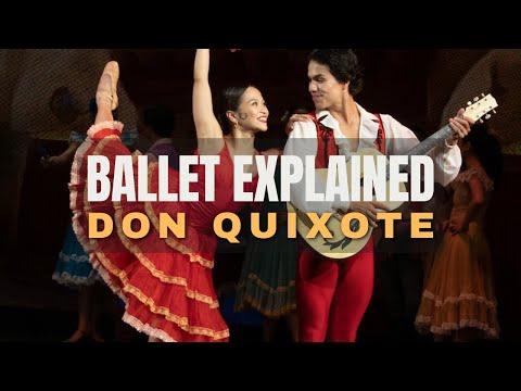 Don Quixote - Ballet Story Explained