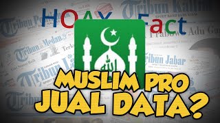 Benarkah Muslim Pro Jual Data Pengguna ke Militer Amerika Serikat? Ini Fakta Sebenarnya