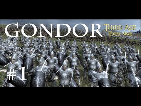 Ep1 Third Age TW MOS 1.6.2 Gondor Campaign Mighty Power