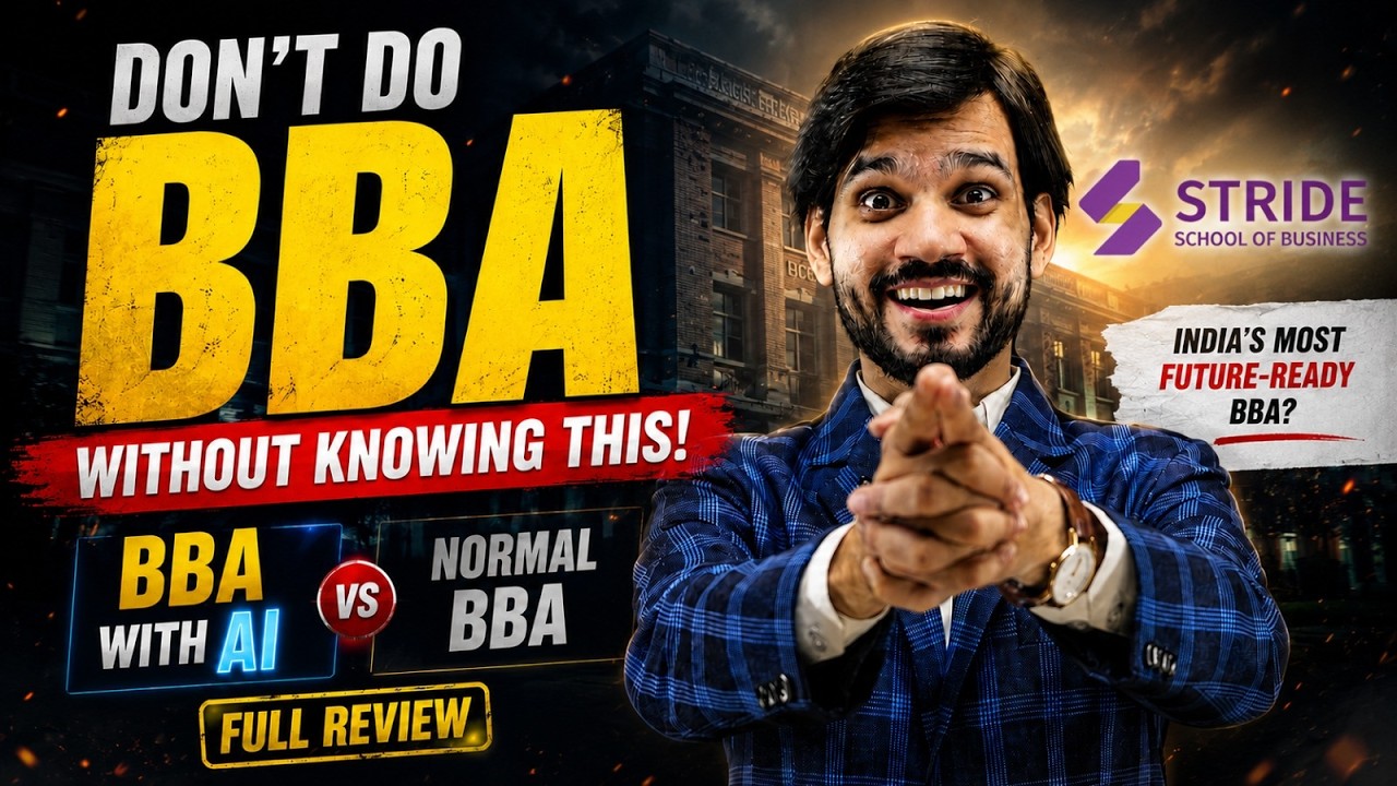 🔥 DON'T DO BBA WITHOUT KNOWING THIS | THE HIDDEN GUIDE TO SUCCESS | STRIDE SCHOOL OF BUSINESS