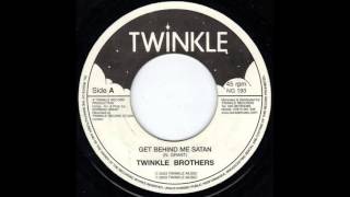Twinkle Brothers Get behind me satan & Dub