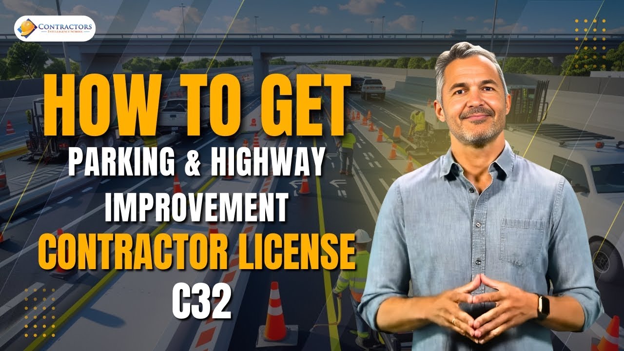 How to Get a Parking and Highway Improvement Contractor License C32