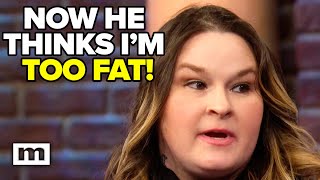 Now he thinks too fat! | Maury