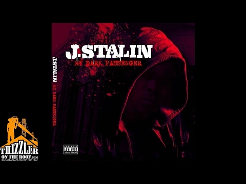J. Stalin ft. Joseph Kay - My Dark Passenger (Prod. LT Beats) [Thizzler.com Exclusive]