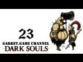 Dark Souls PtDE.23 серия.Орнстейн Драконоборец и Палач Смоуг. 