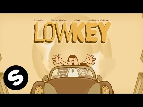 Tujamo x Adnan Veron x Erga - Lowkey