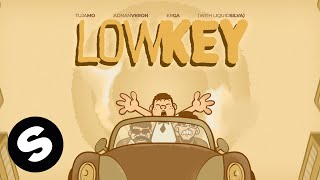 Tujamo x Adnan Veron x Erga - Lowkey