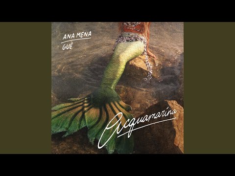 Acquamarina (Deep Chills Remix) - Ana Mena