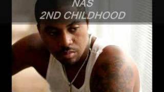 Nas - 2nd Childhood