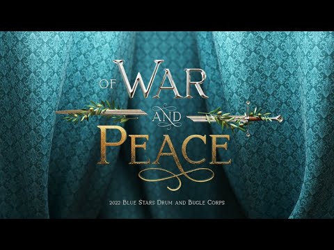 Blue Stars 2022: "Of War and Peace"