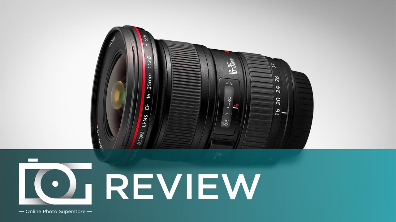 UNBOXING REVIEW | CANON EF 16-35mm F/2.8 L II USM Telephoto Zoom Lens