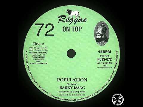 Barry Issac - Population + Dub 7" Reggae On Top 2013 - ROOTS