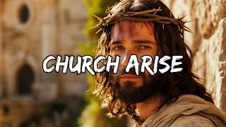 Church Arise (Lyrics) ~ Worship in : 80s - 90s