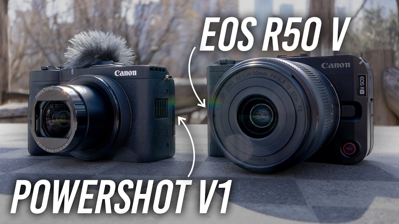 Canon PowerShot V1 & R50 V: Attention Video Content Creators!