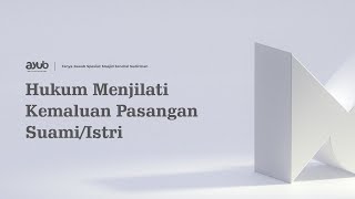 Download lagu Hukum Menjilati Kemaluan Pasangan Suami/Istri mp3