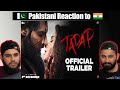 Tadap | Official Trailer | Ahan Shetty | Tara Sutaria | Sajid Nadiadwala |3rd Dec | Reaction Video