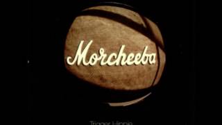 Morcheeba - Trigger Hippie Morslide Mix
