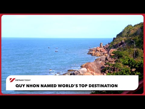 Quy Nhon named world’s top destination | Vietnam Today