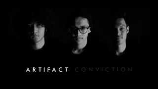 Artifact - &quot;Conviction&quot; (Audio)