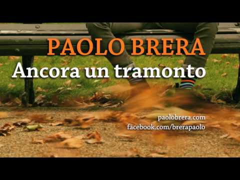 Paolo Brera - Ancora un tramonto